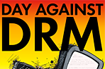 Join us in celebrating International Day Against DRM